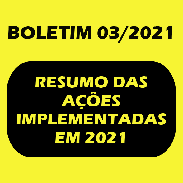 You are currently viewing Boletim 03/2021 – dezembro/2021